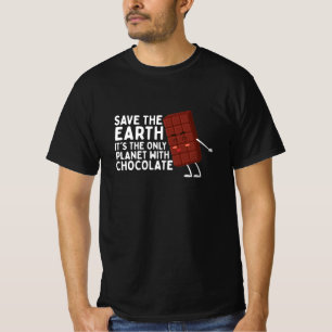 T-shirt Sauvez la Terre C'est la seule planète au chocolat