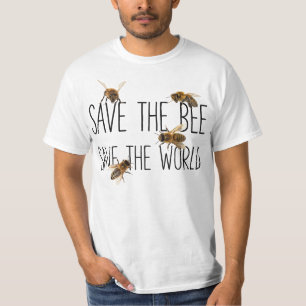 T-shirt Sauvez l'abeille ! Sauvez le monde ! Vivent la