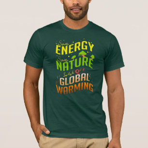 T-shirt Sauvez le changement climatique de nature
