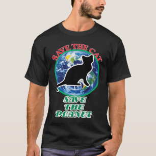 T-shirt Sauvez Le Chat Sauvez La Planète