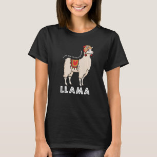 T-shirt Sauvez Le Drame Pour Votre Animal Llama Cute