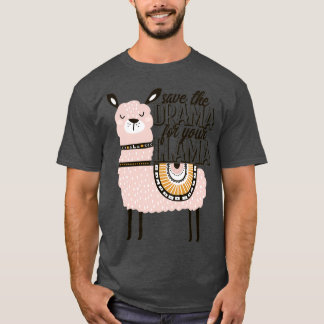 T-shirt Sauvez le drame pour votre lama