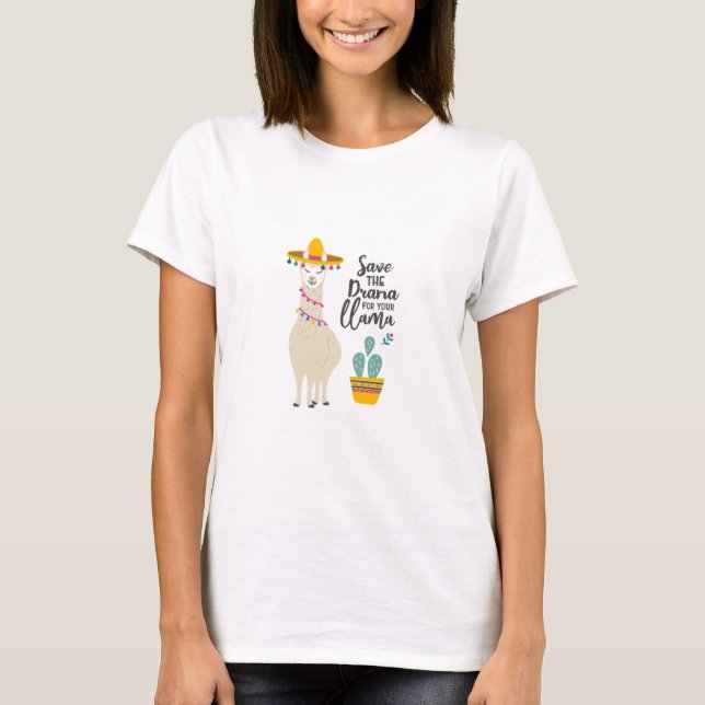 T-shirt Sauvez le drame pour votre lama (Devant)