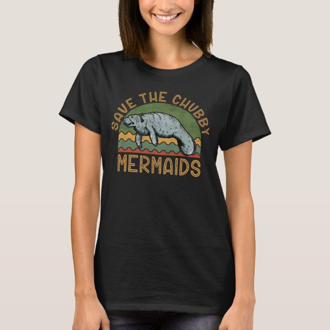 T-shirt Sauvez Le Grand Amoureux Des Mermaides De Chubby (Devant)