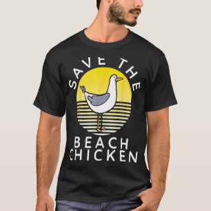 T-shirt Sauvez Le Poulet De Plage Drôle Mouette