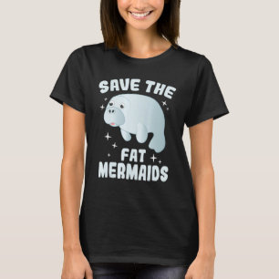 T-shirt Sauvez Les Grandes Mermaids Chemise Drôle Enregist