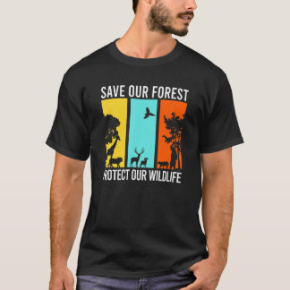 T-shirt Sauvez Notre Forêt Protégez Notre Faune Randonnée 