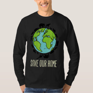 T-shirt Sauvez Notre Maison Animaux Faune Conservation Ore