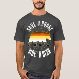 T-shirt Sauvez Un Cheval Promenade Un Ours Gay Ours Frater
