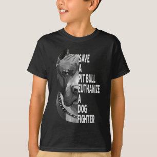 T-shirt Sauvez Un Pitbull Euthanasier Un Chien Fighter Amu