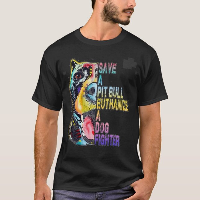 T-shirt Sauvez un taureau Pit euthanasiez un chien combatt (Devant)