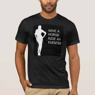 T-shirt Sauvez un tour de cheval un Eventer
