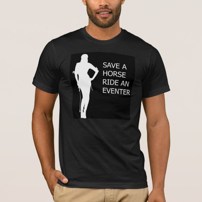 T-shirt Sauvez un tour de cheval un Eventer (Devant)