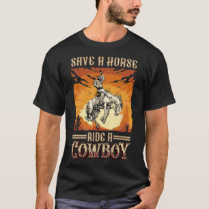 T-shirt Sauvez Une Balade À Cheval Un Cowboy Western Rodeo