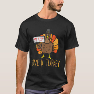 T-shirt Sauvez Une Turquie Mange Pizza Drôle Hommes D'Acti