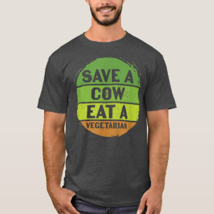 T-shirt Sauvez une vache Mangez un Jour des terres végétar