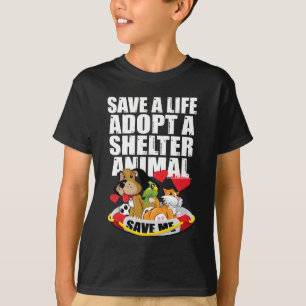 T-shirt Sauvez une vie adoptent un animal d'abri