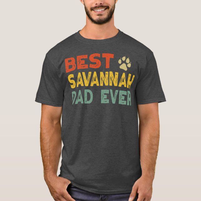 T-shirt Savannah Cat Papa Owner Breeder Lover Kitten (Devant)