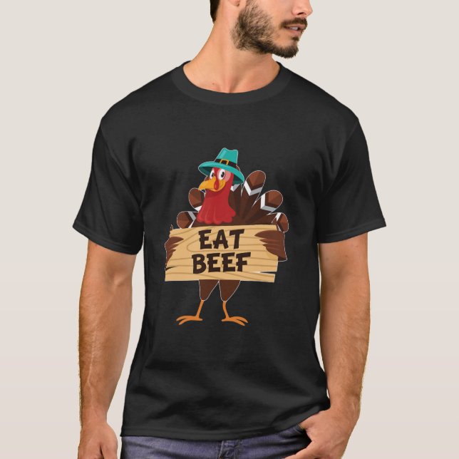 T-shirt Save A Turkey Eat More Beef Turkey Thanksgiving (Devant)