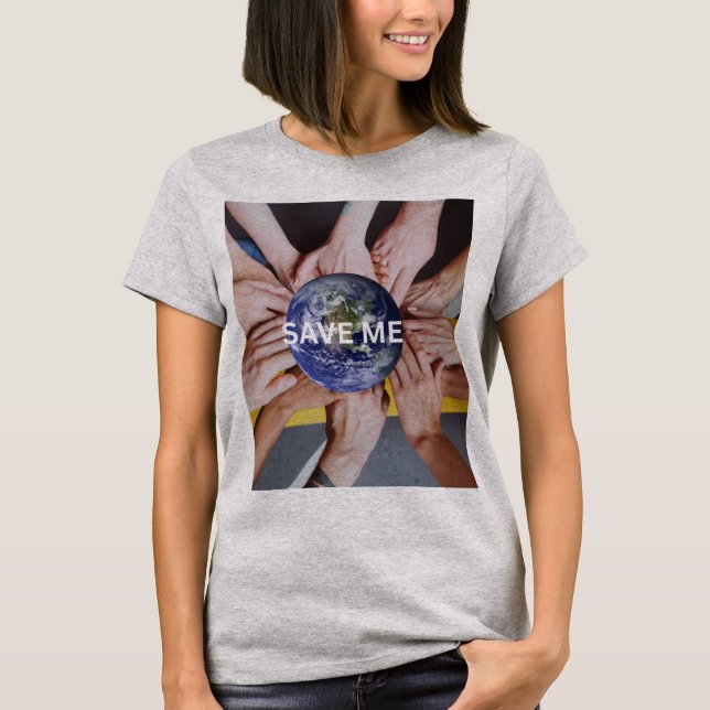 T-SHIRT SAVE ME EARTH (Devant)