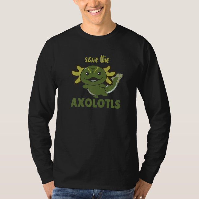 T-shirt Save The Axolotl Cute Axolotl   (Devant)