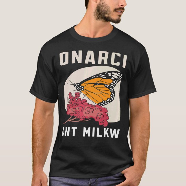 T-shirt Save The Monarchs Plant Milkweed Butterfly Nature  (Devant)