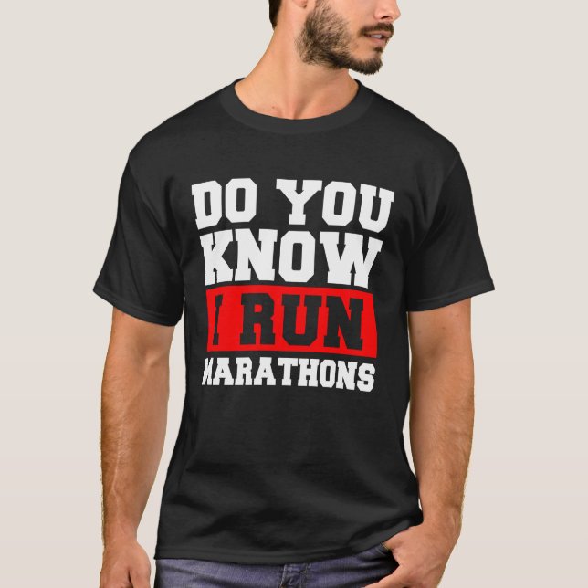 T-shirt Savez-Vous Que Je Coure Marathons Marathonien Cour (Devant)