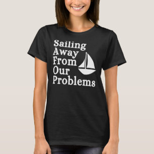 T-shirt Savoir Naviguer À Partir De Nos Problèmes Sports S