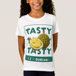 T-Shirt Savoureux, Savoureux, Savoureux : I Love Durian