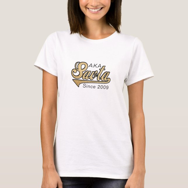 T-shirt Savta Shirt "AKA (également connu sous le nom de S (Devant)