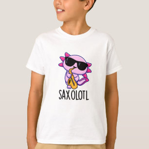 T-shirt Sax-olotl Blagues drôles de Saxophone