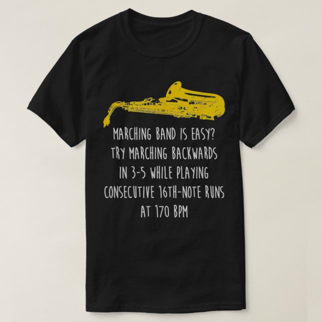 T-shirt Saxophone Marching Band Est Facile Section Sax (Design devant)