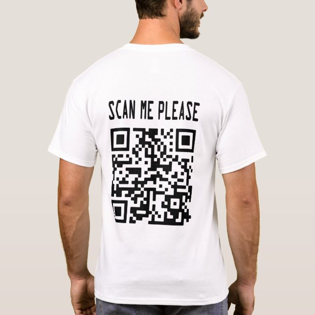 T-shirt Scan Me Please QR Code - Smile, It's Free (Dos)