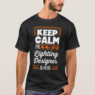 T-shirt Scène Éclairage Concepteur Théâtre Légères Citatio