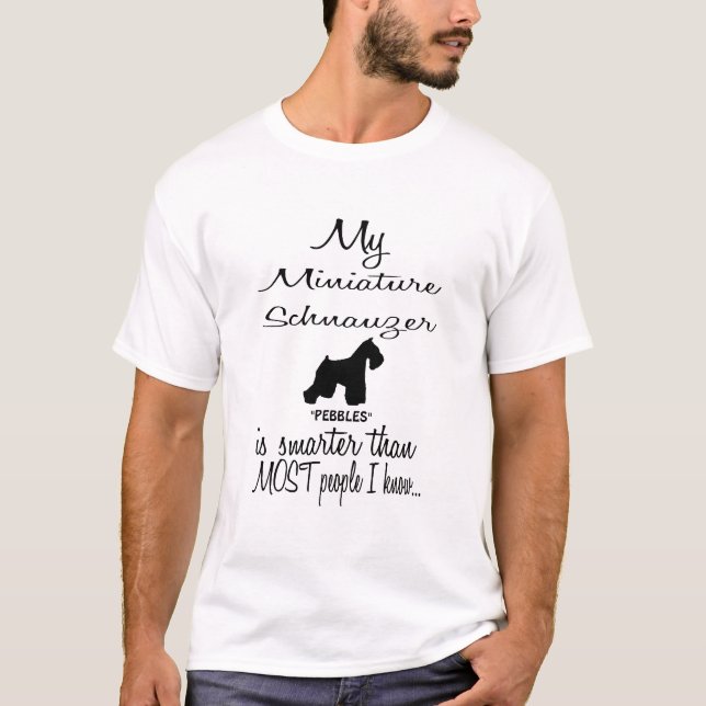 T-shirt Schnauzer miniature personnalisé Citation de chien (Devant)