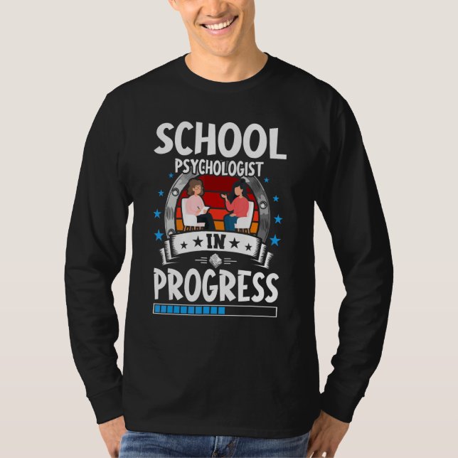 T-shirt School Psychologist In Progress Trainee Student (Devant)