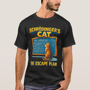 T-shirt Schrodingers Chat Plan d'évasion Thé scientifique