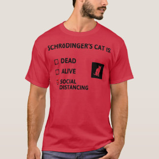 T-shirt Schrodingers distance sociale