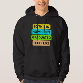 T - Shirt schwarzer Kapuze SO_THIS_IS_HOW_BEING_GR