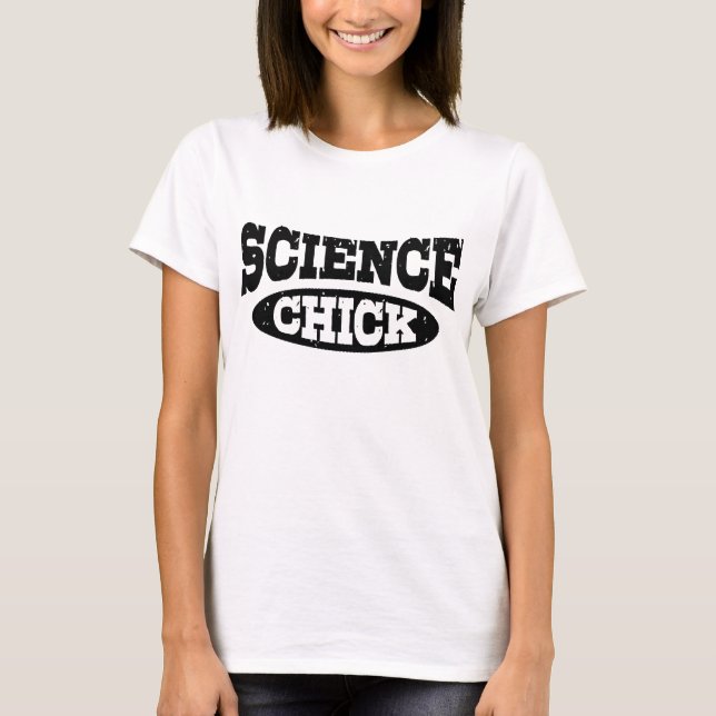 T-shirt Science Chick (Devant)