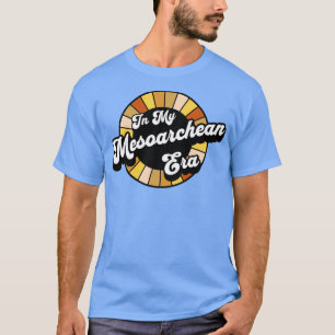 T-shirt Science de la Terre Mésoarchie Géologie de l'ère