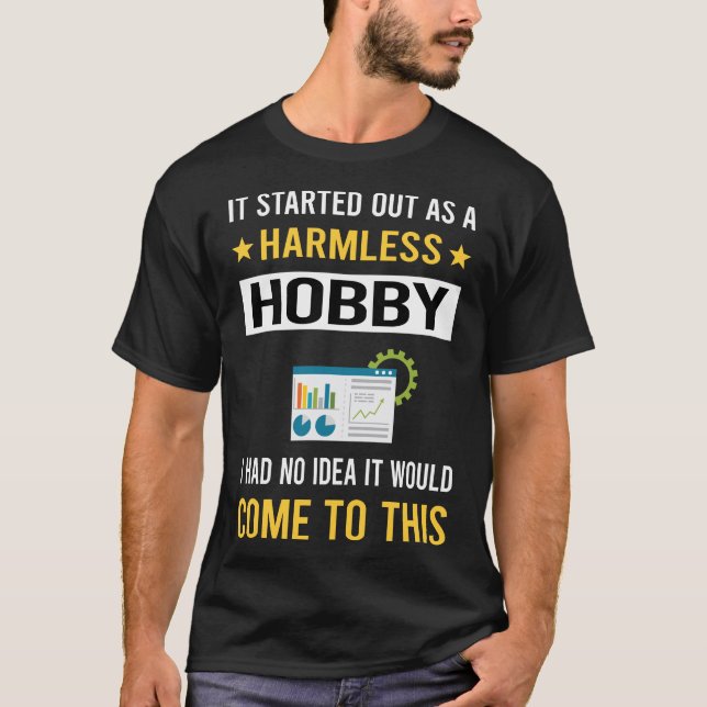 T-shirt Science des données Hobby sans danger (Devant)