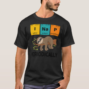 T-shirt Science I Nap Professeur Périodiquement Sloth