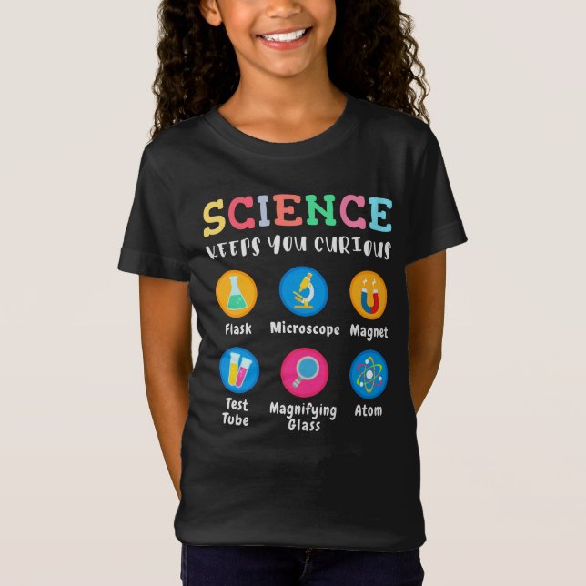 T-Shirt Science keeps you curious (Devant)