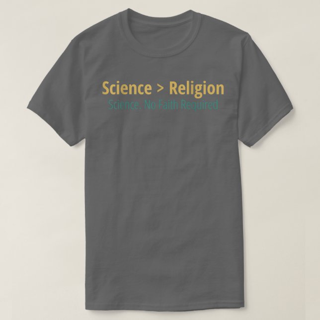 T-shirt Science La science sarcastique athée est plus gran (Design devant)