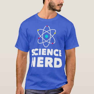 T-shirt Science Nerd