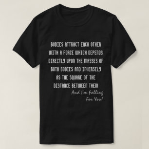 T-shirt Science romantique - La Loi de Gravité de Newton d
