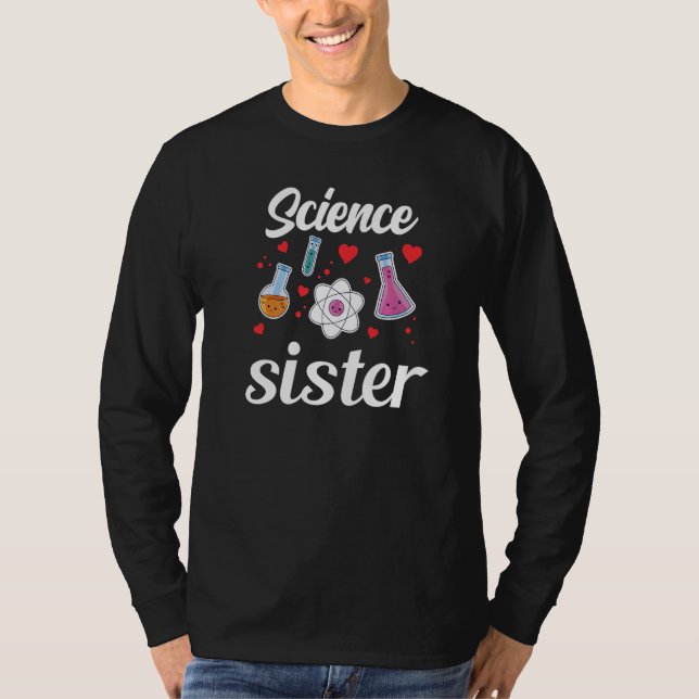 T-shirt Science Sister Teacher Scientist Sciences Job Prem (Devant)