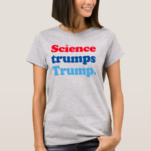 T-SHIRT SCIENCE TRUMPS TRUMP