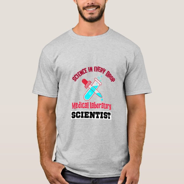 T-shirt scientifique de laboratoire Médicale. (Devant)